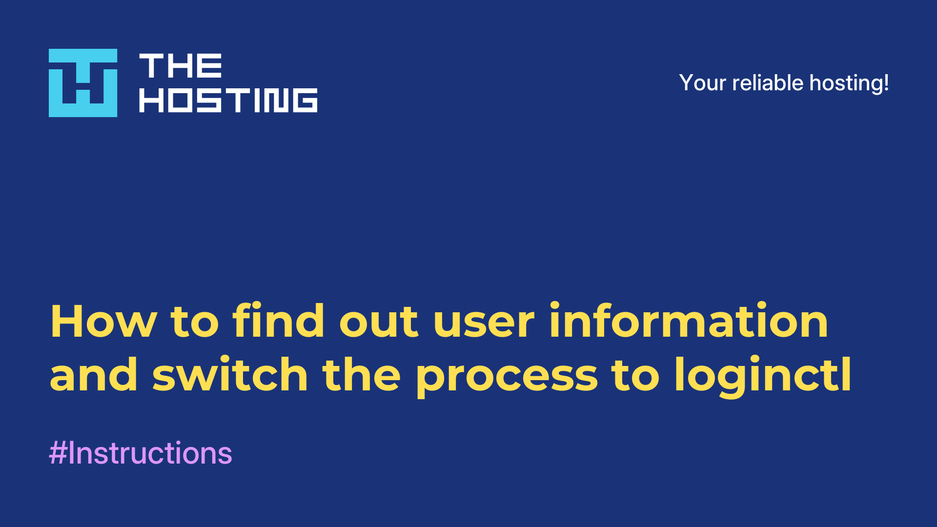How to find out user information and switch the process to loginctl