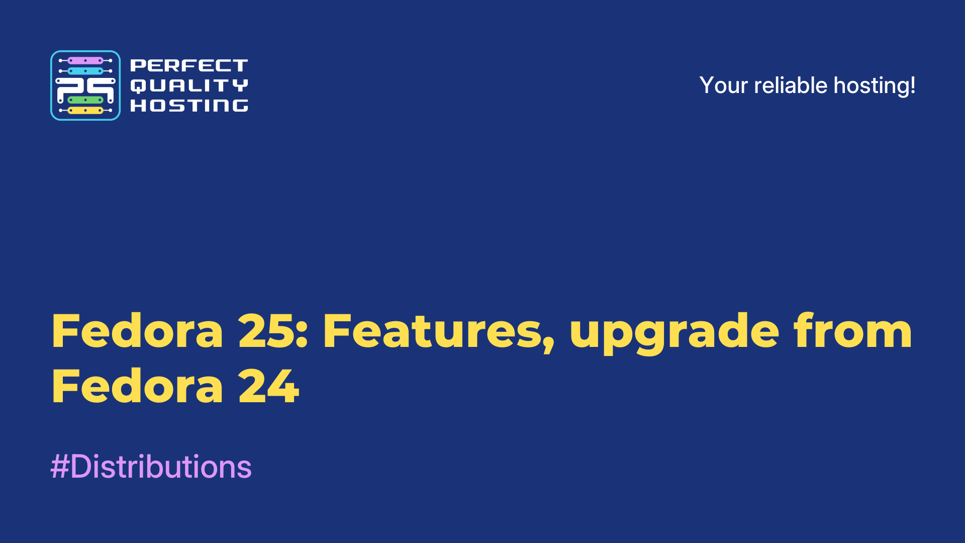 Fedora 25: Features, upgrade from Fedora 24