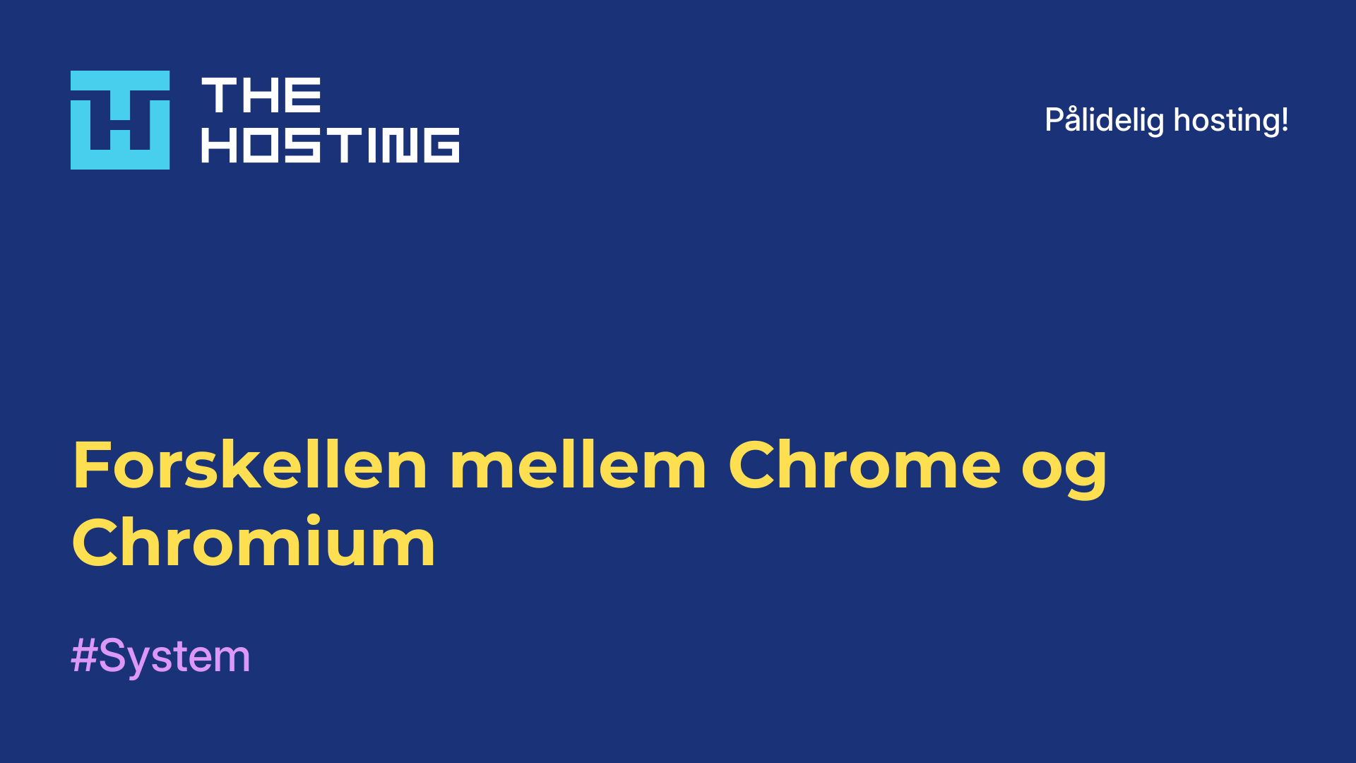 Forskellen mellem Chrome og Chromium