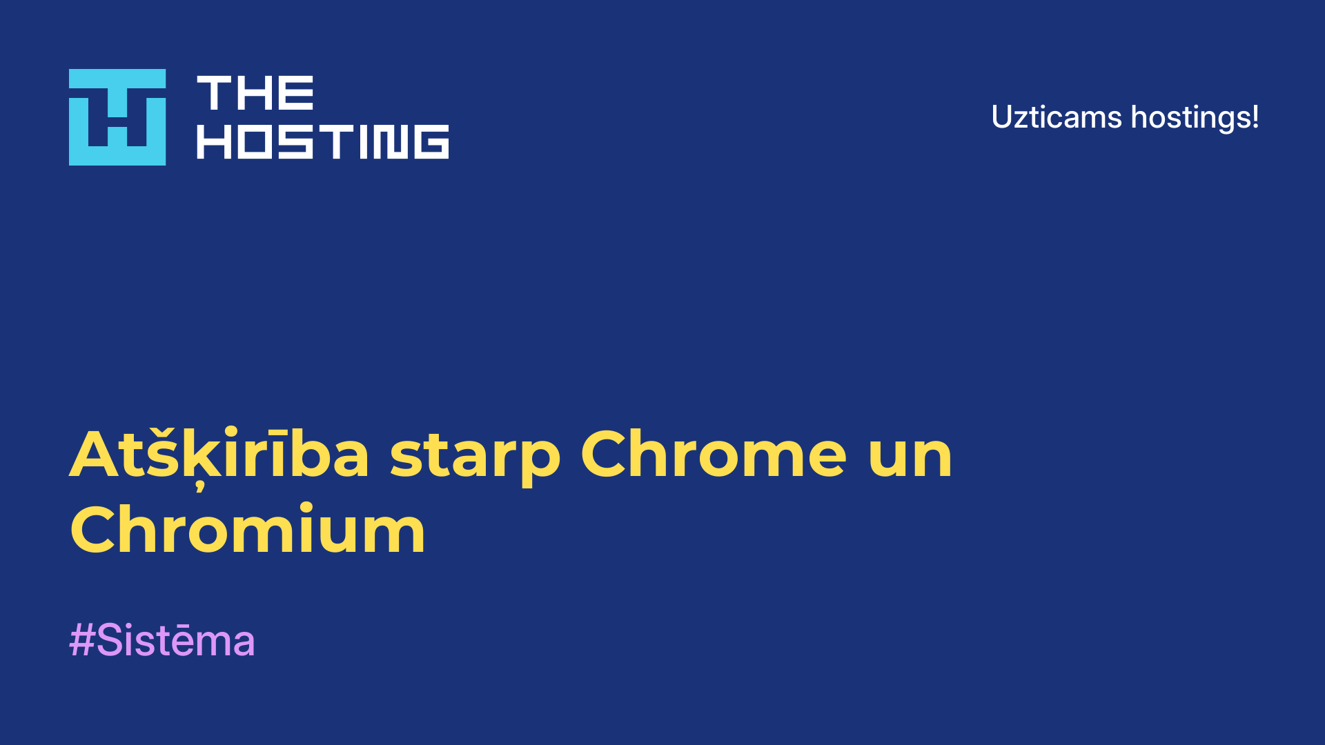 Atšķirība starp Chrome un Chromium