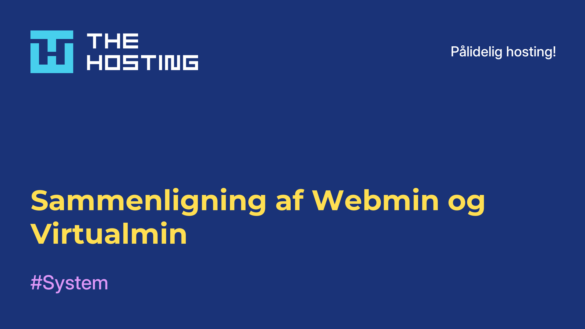 Sammenligning af Webmin og Virtualmin