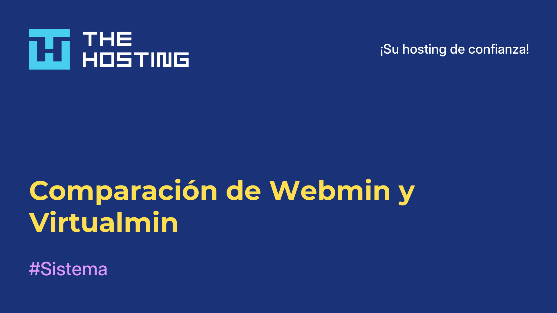 Comparación de Webmin y Virtualmin