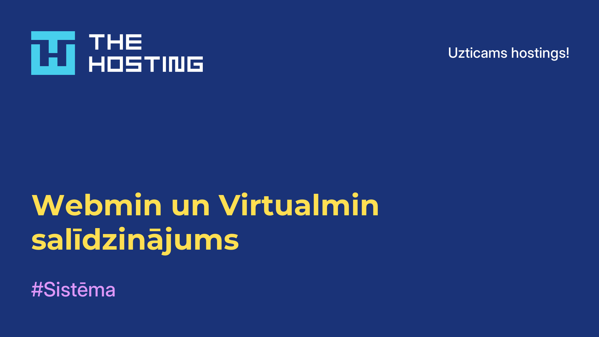 Webmin un Virtualmin salīdzinājums