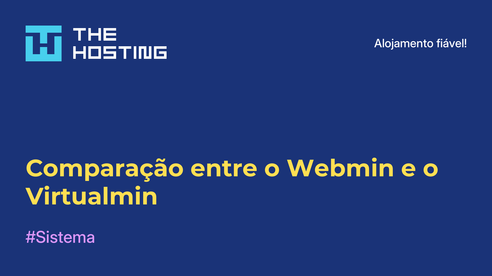 Comparação entre o Webmin e o Virtualmin