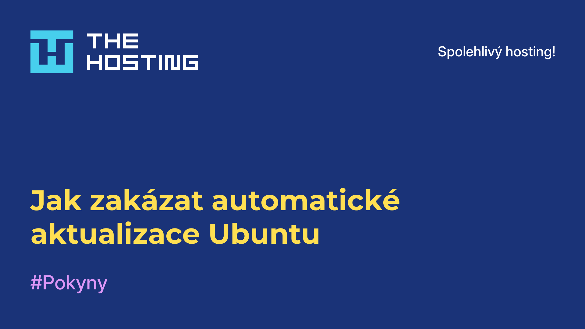 Jak zakázat automatické aktualizace Ubuntu