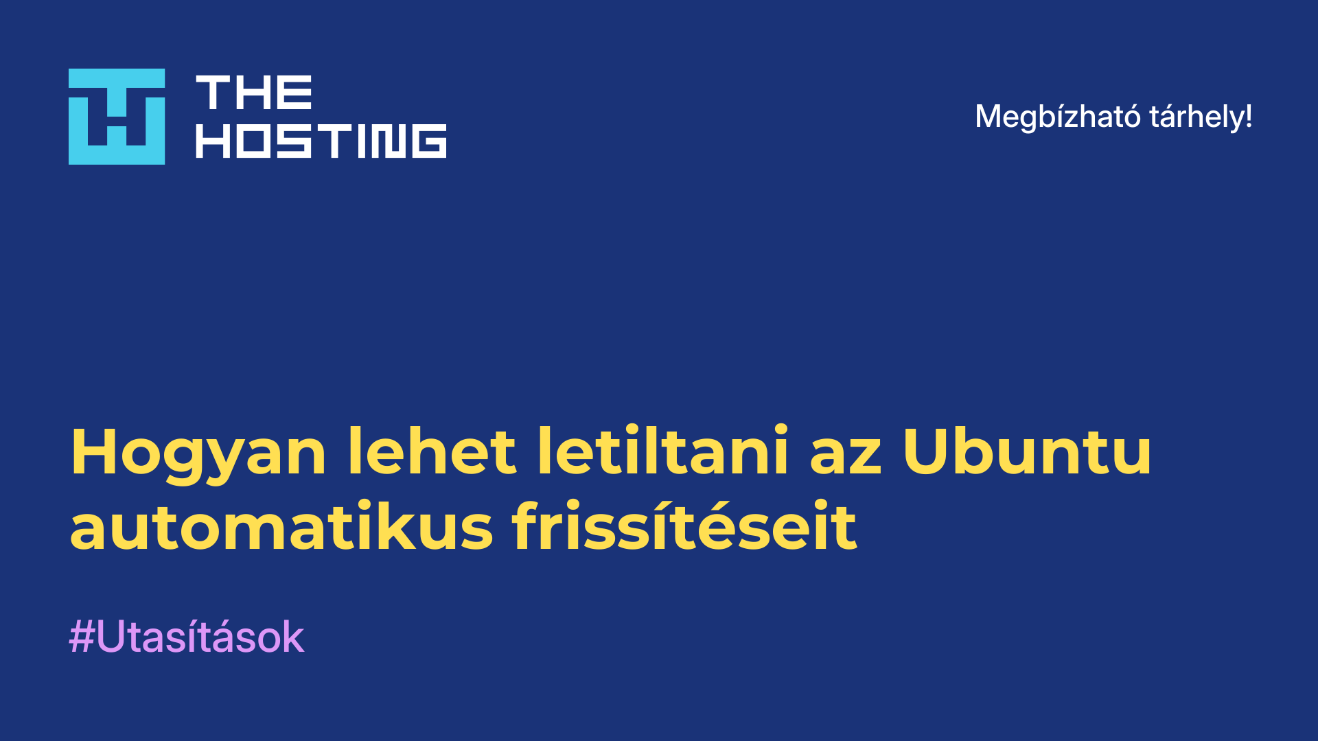 Hogyan lehet letiltani az Ubuntu automatikus frissítéseit