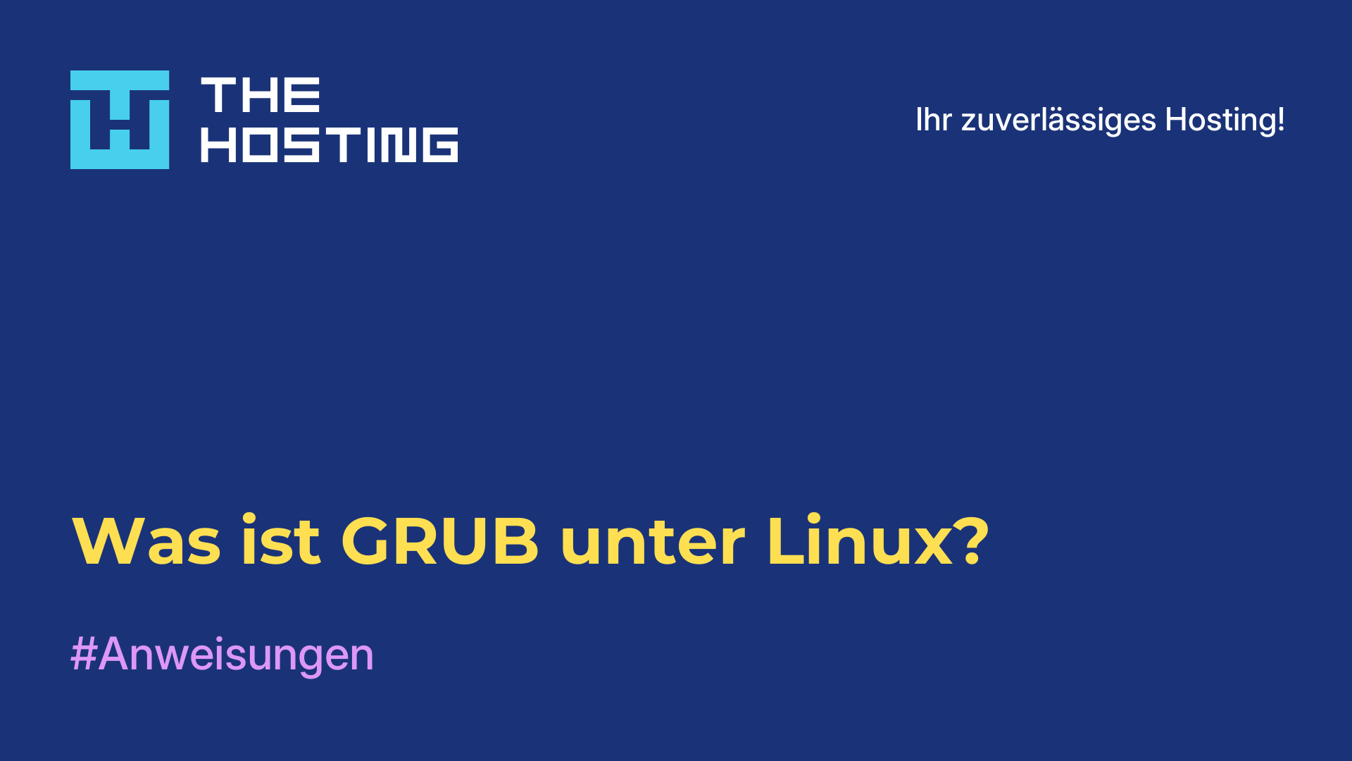 Was ist GRUB unter Linux?