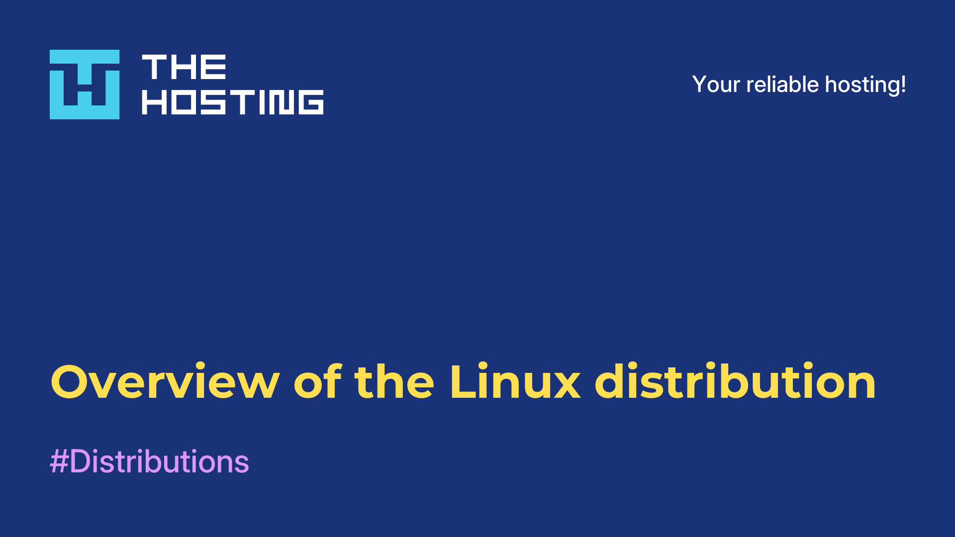 Overview of the Linux distribution