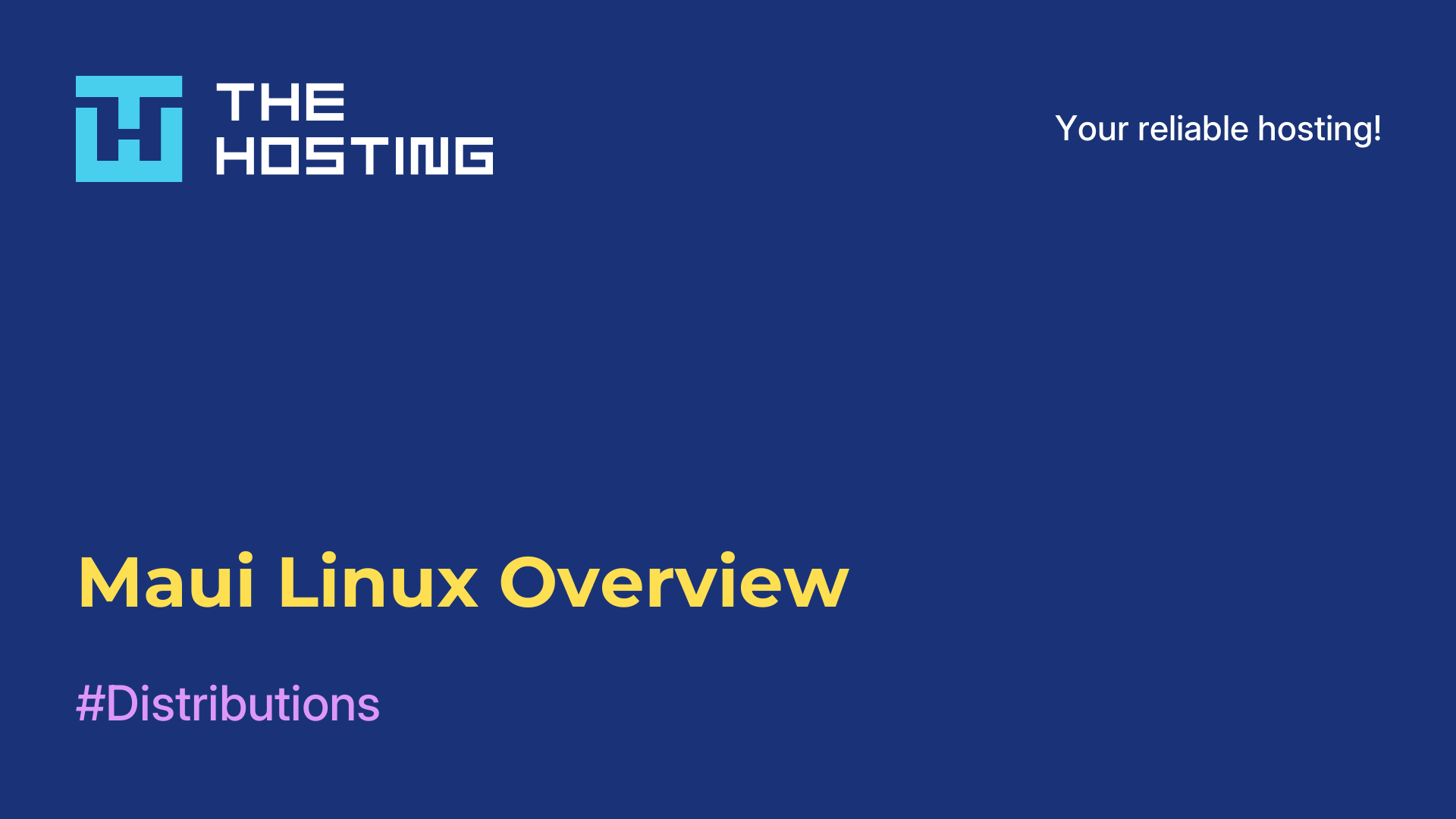Maui Linux Overview