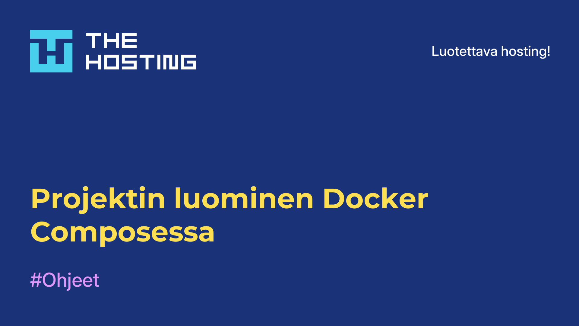 Projektin luominen Docker Composessa