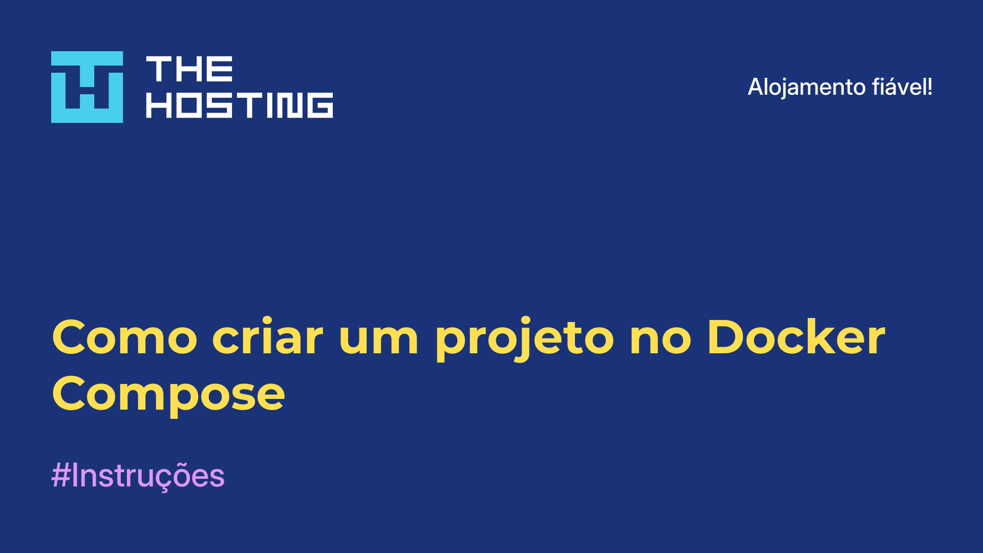 Como criar um projeto no Docker Compose