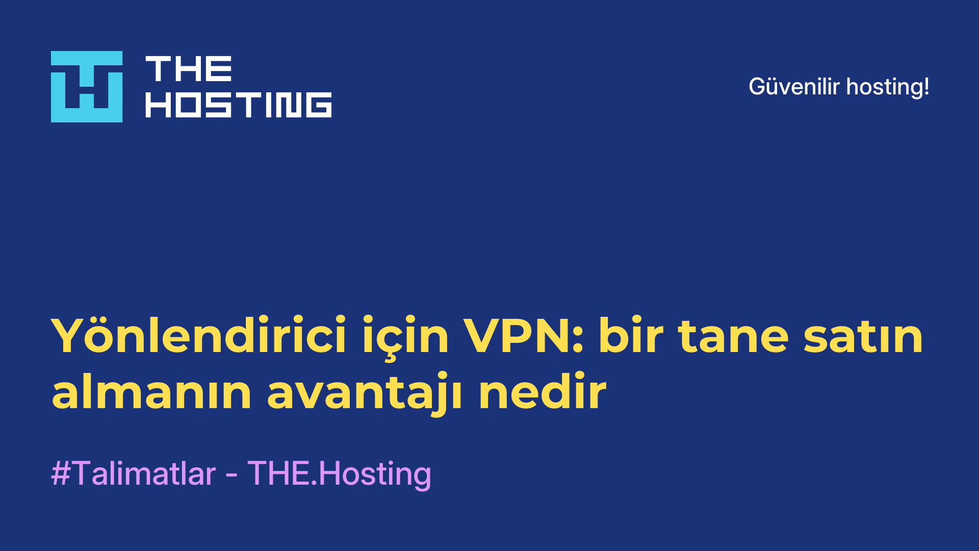 Yönlendirici için VPN: bir tane satın almanın avantajı nedir