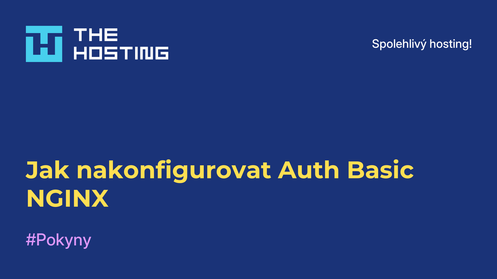 Jak nakonfigurovat Auth Basic NGINX