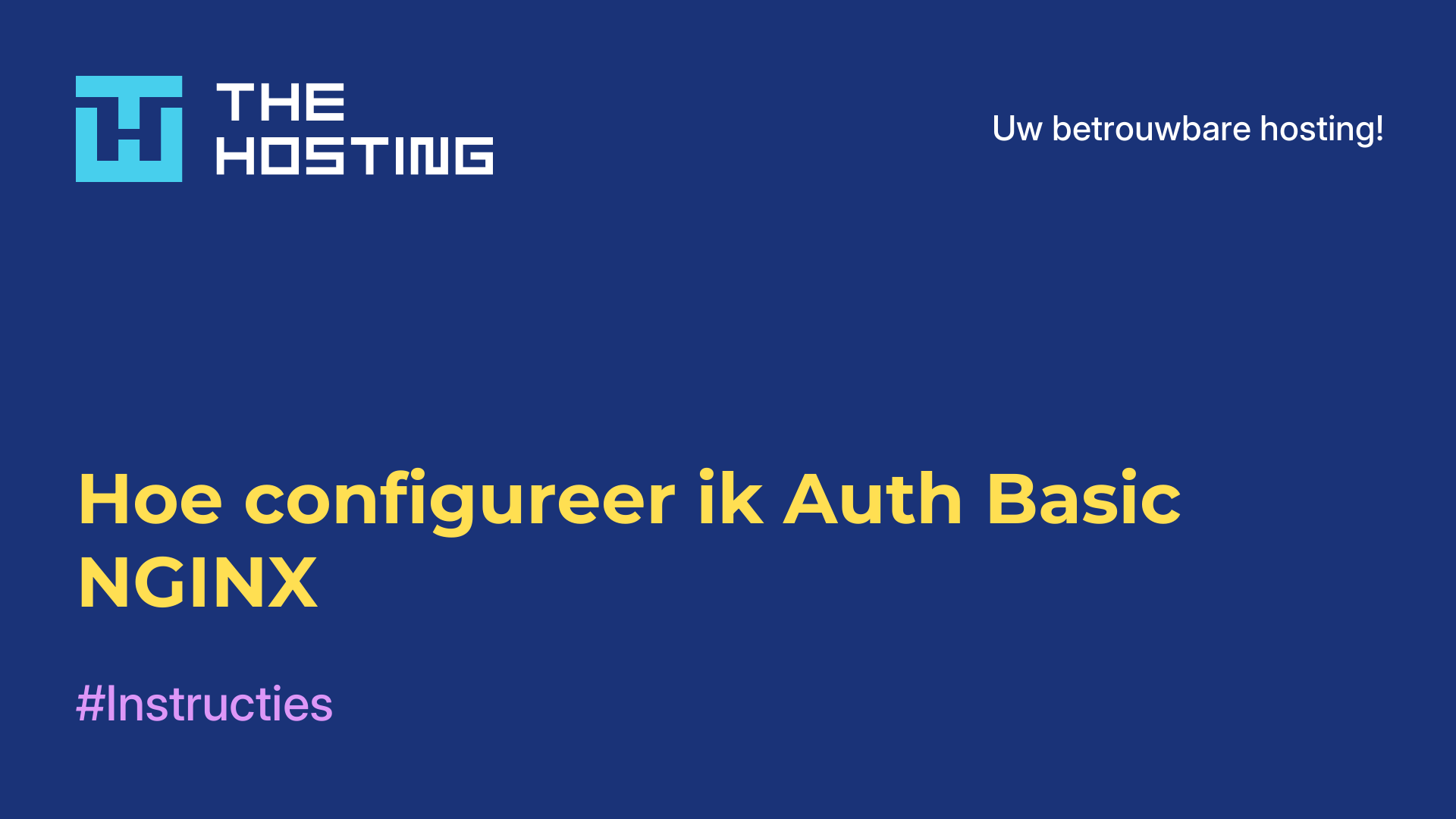 Hoe configureer ik Auth Basic NGINX