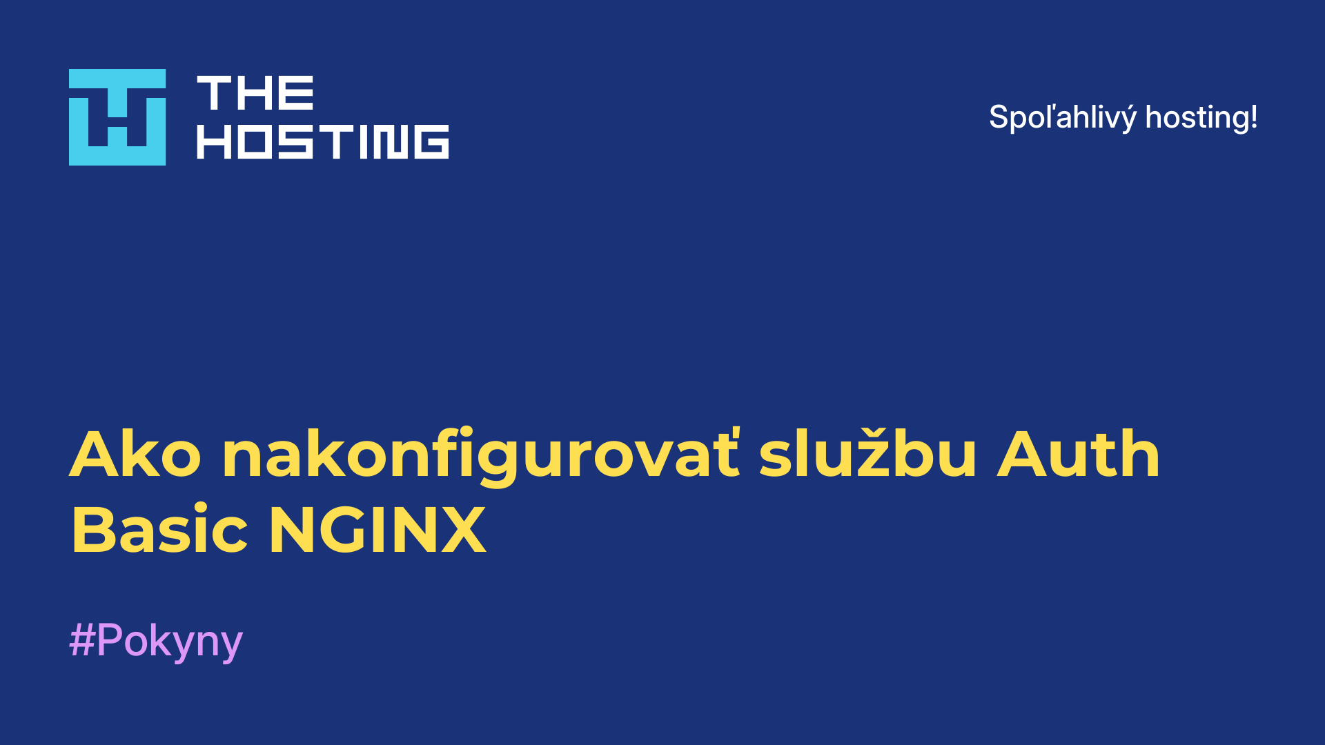 Ako nakonfigurovať službu Auth Basic NGINX