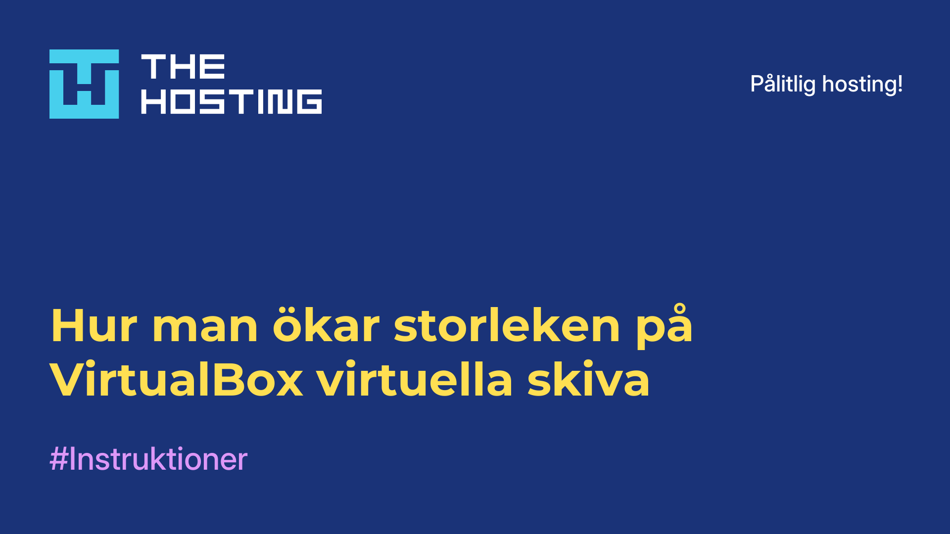 Hur man ökar storleken på VirtualBox virtuella skiva