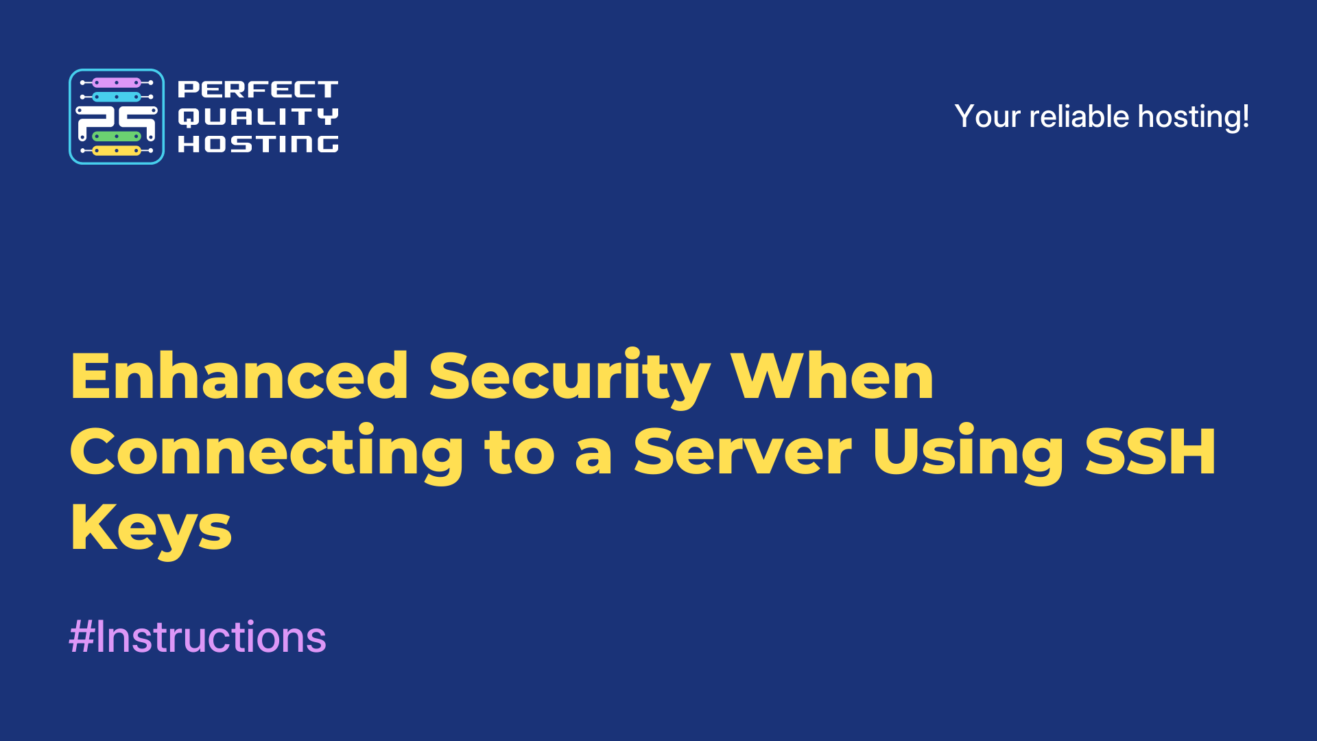 Enhanced Security When Connecting to a Server Using SSH Keys