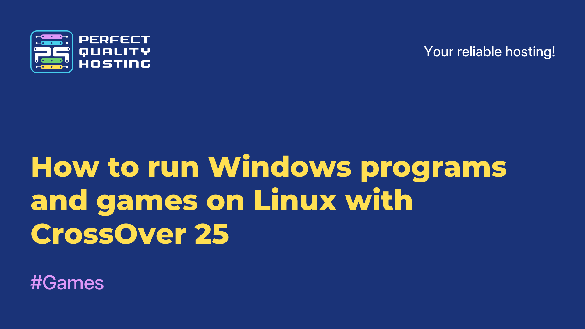 How to run Windows programs and games on Linux with CrossOver 25