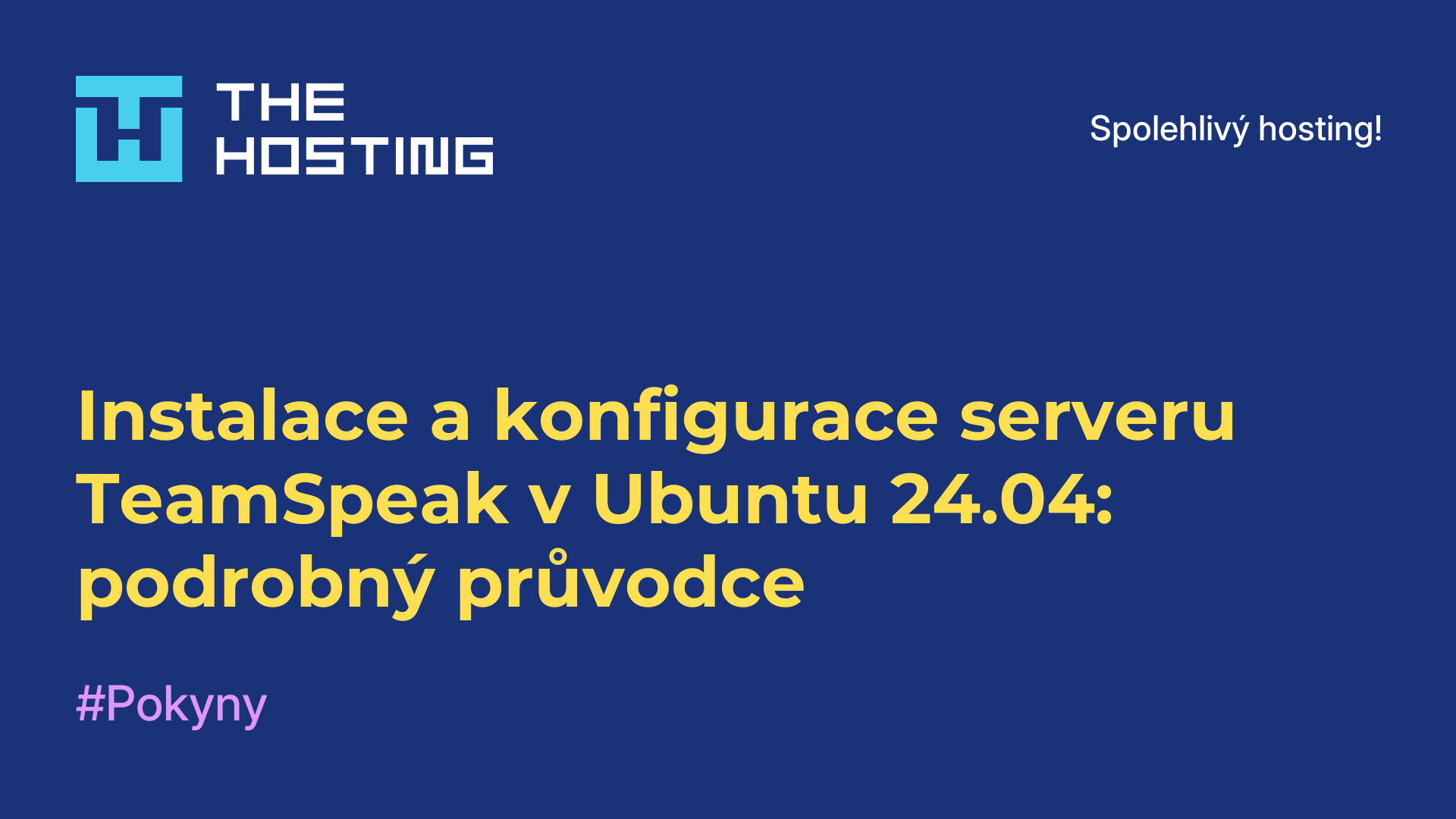 Instalace a konfigurace serveru TeamSpeak v Ubuntu 24.04: podrobný průvodce