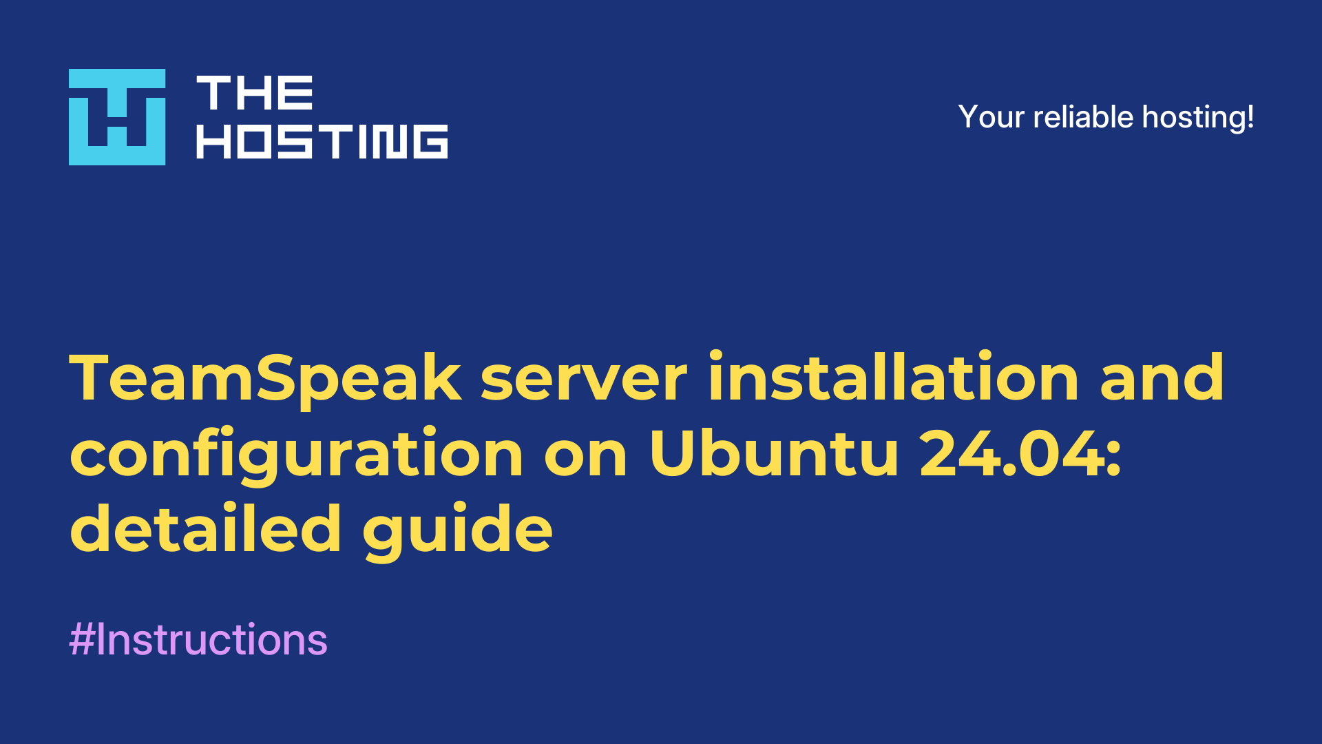 TeamSpeak server installation and configuration on Ubuntu 24.04: detailed guide