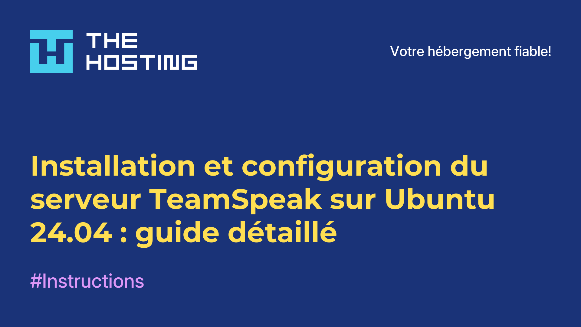 Installation et configuration du serveur TeamSpeak sur Ubuntu 24.04 : guide détaillé