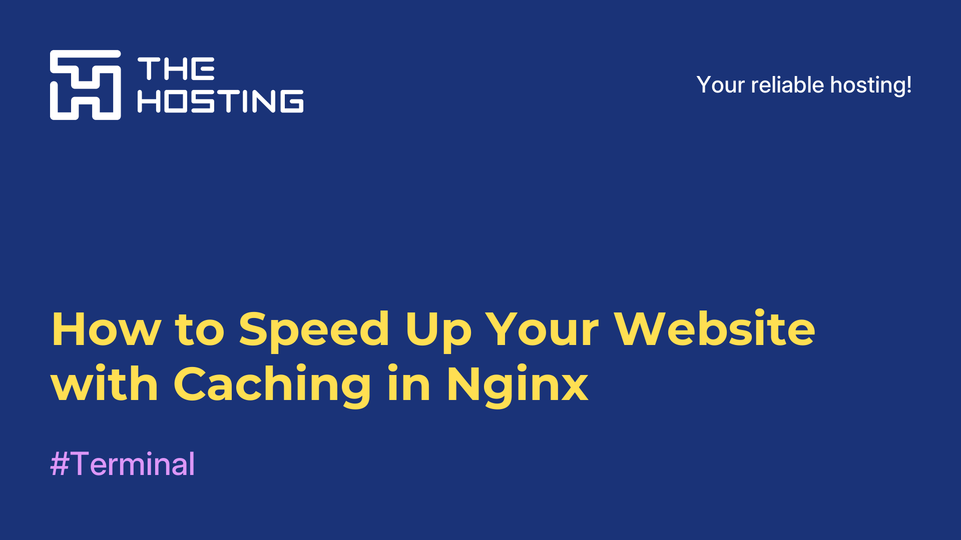 How to Speed Up Your Website with Caching in Nginx