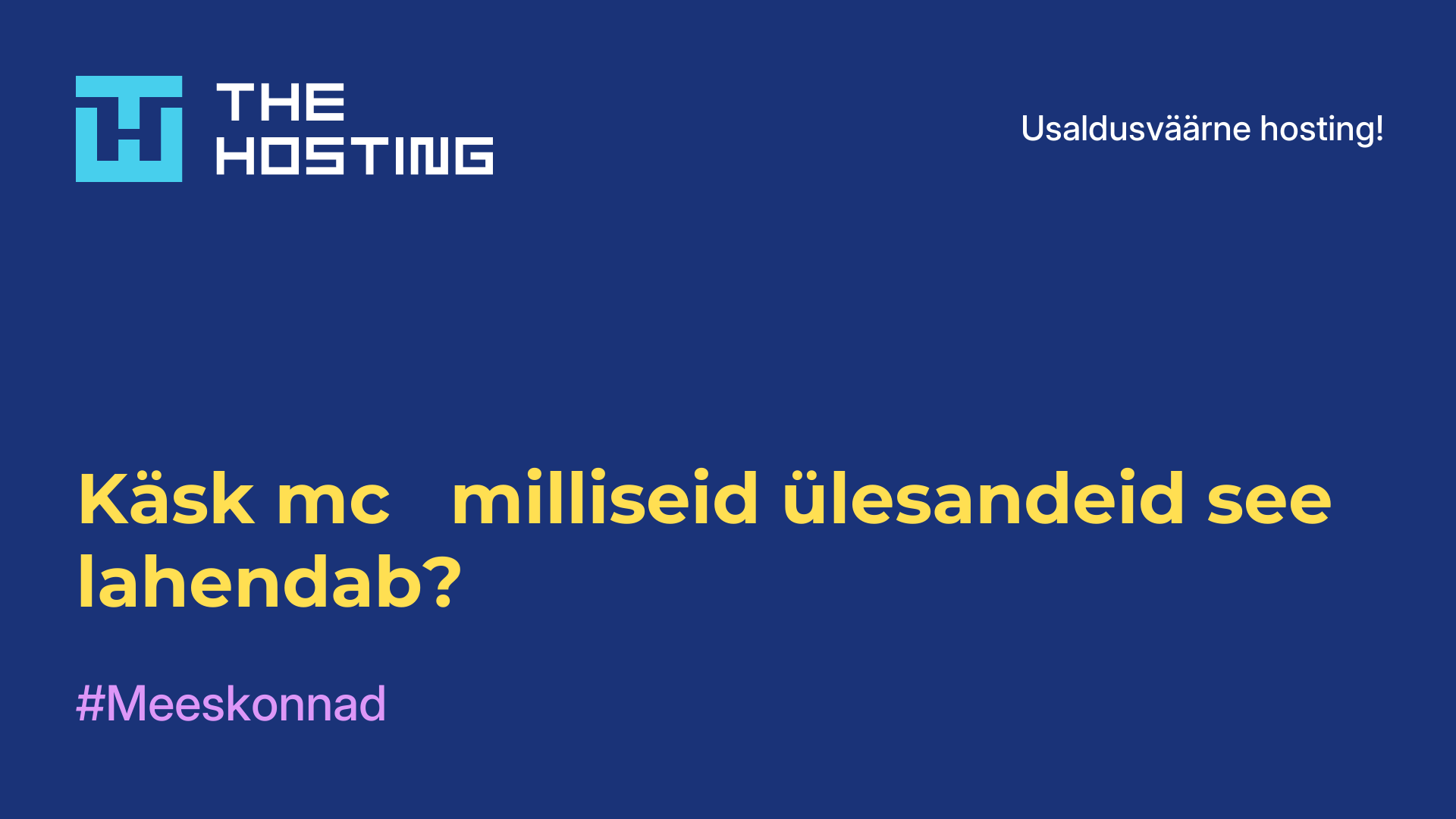 Käsk mc - milliseid ülesandeid see lahendab?