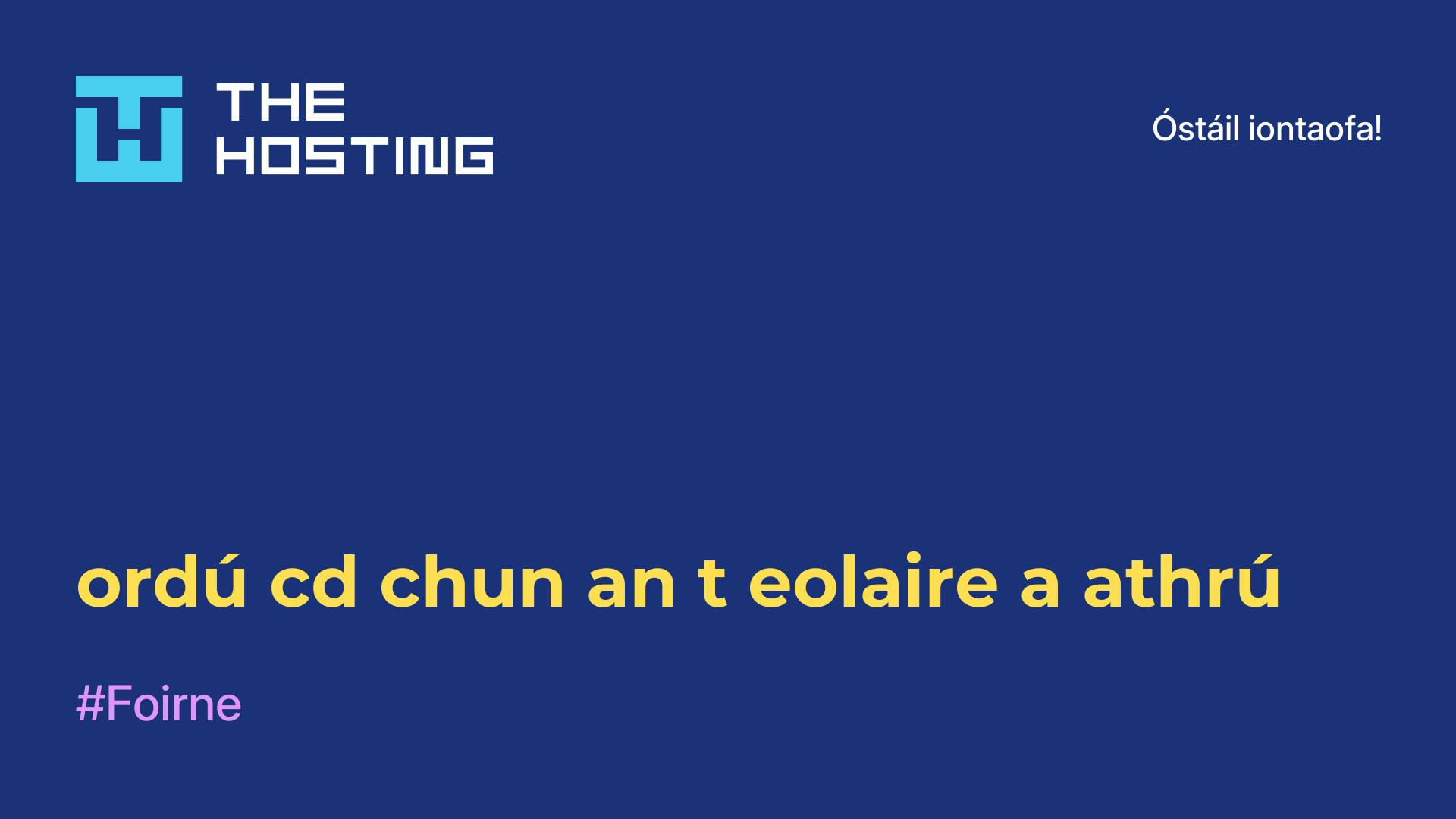 ordú cd chun an t-eolaire a athrú