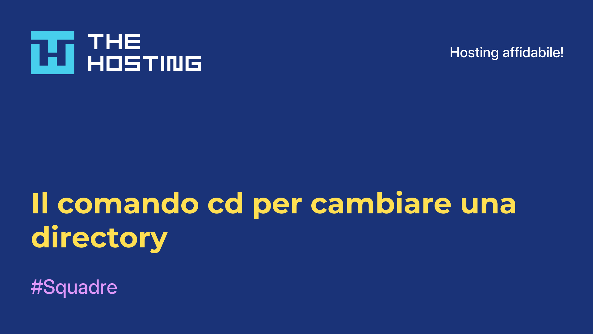 Il comando cd per cambiare una directory