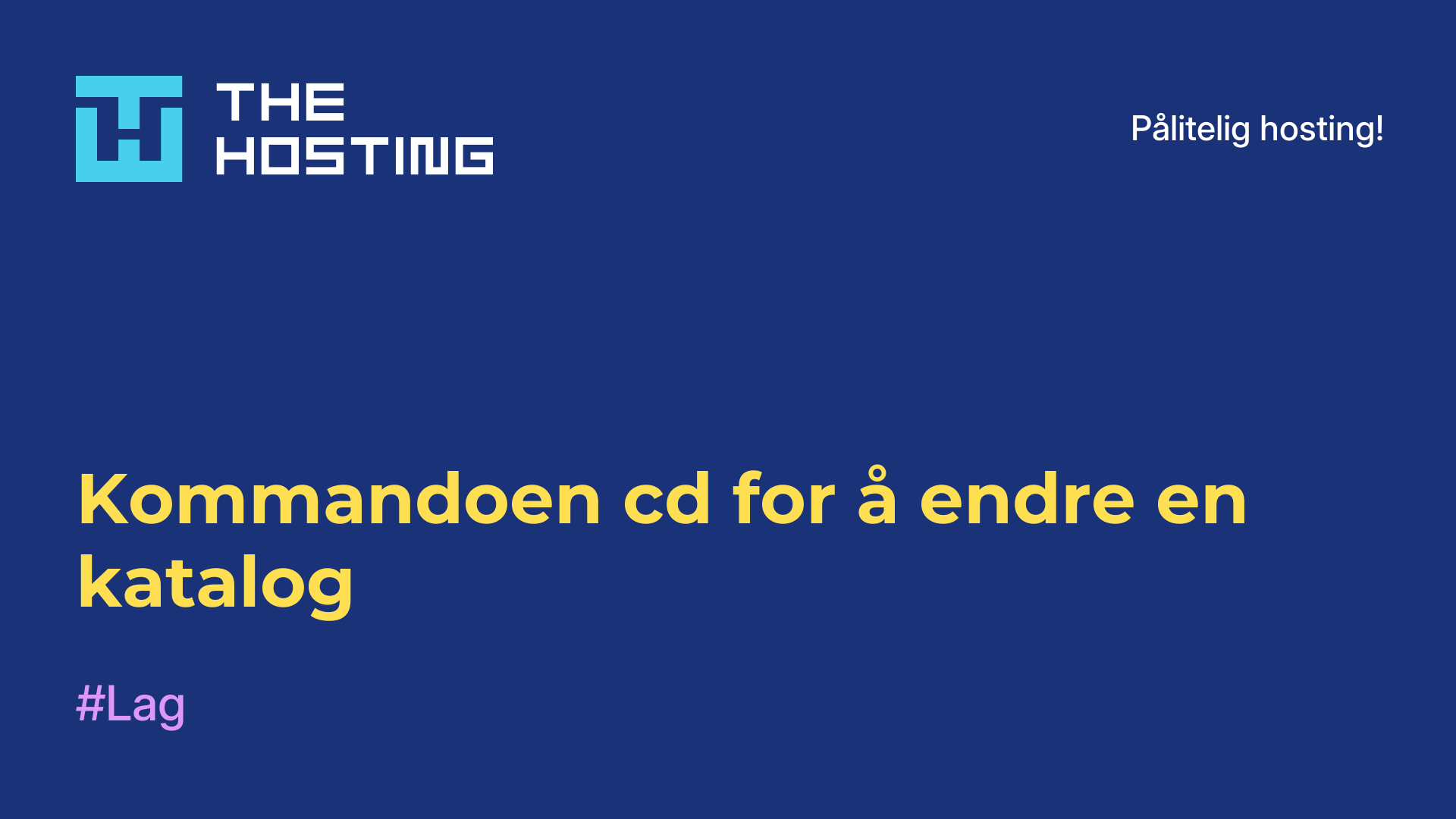 Kommandoen cd for å endre en katalog