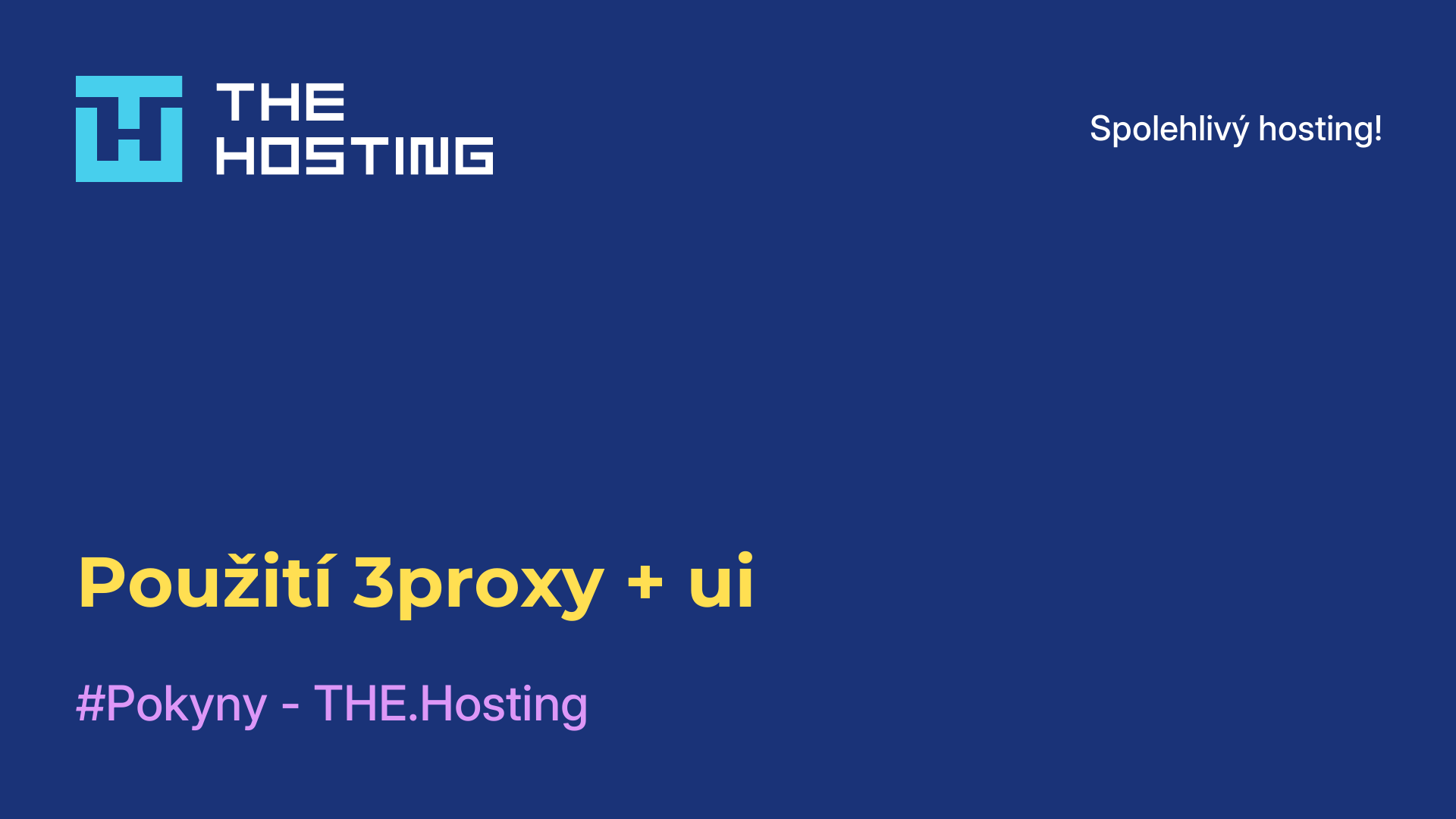 Použití 3proxy + ui