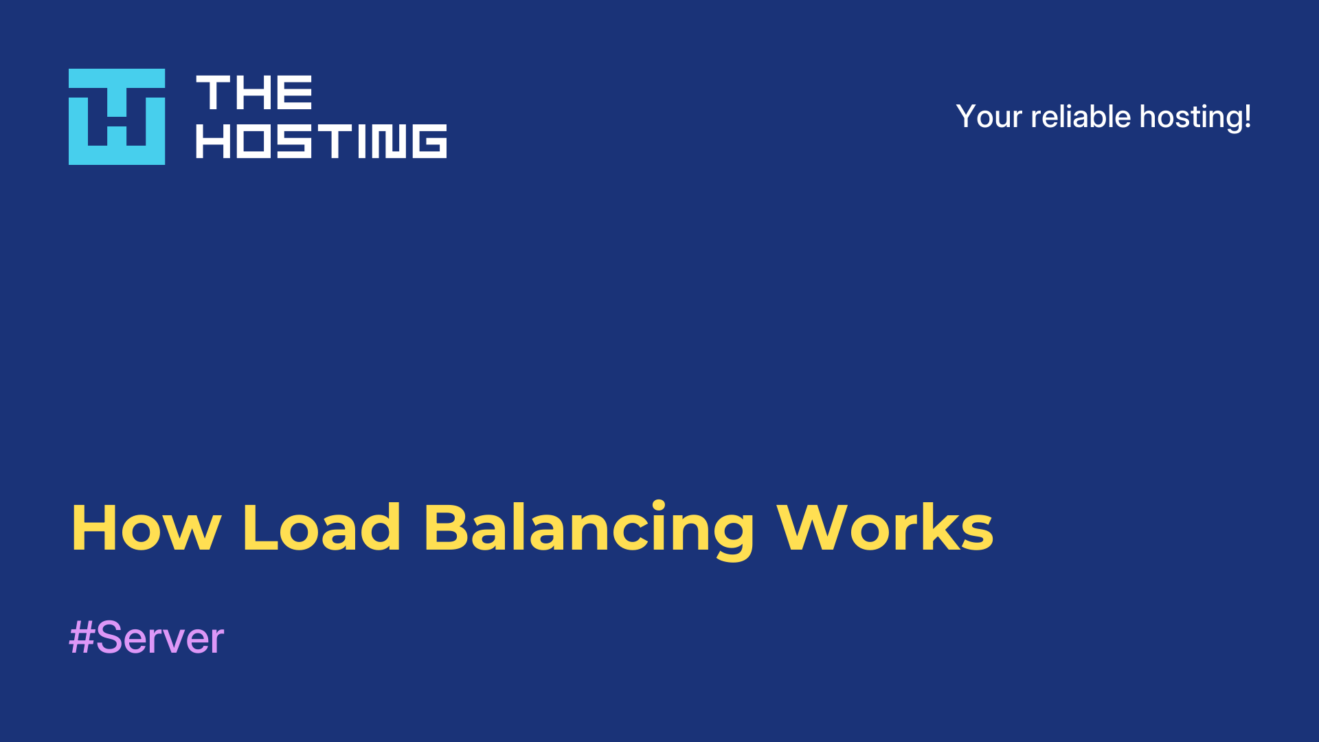 How Load Balancing Works