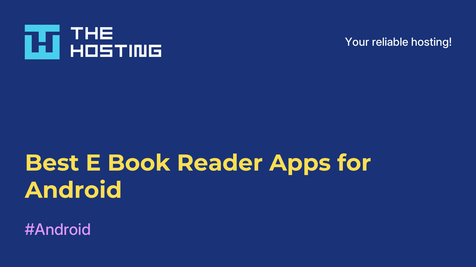Best E-Book Reader Apps for Android