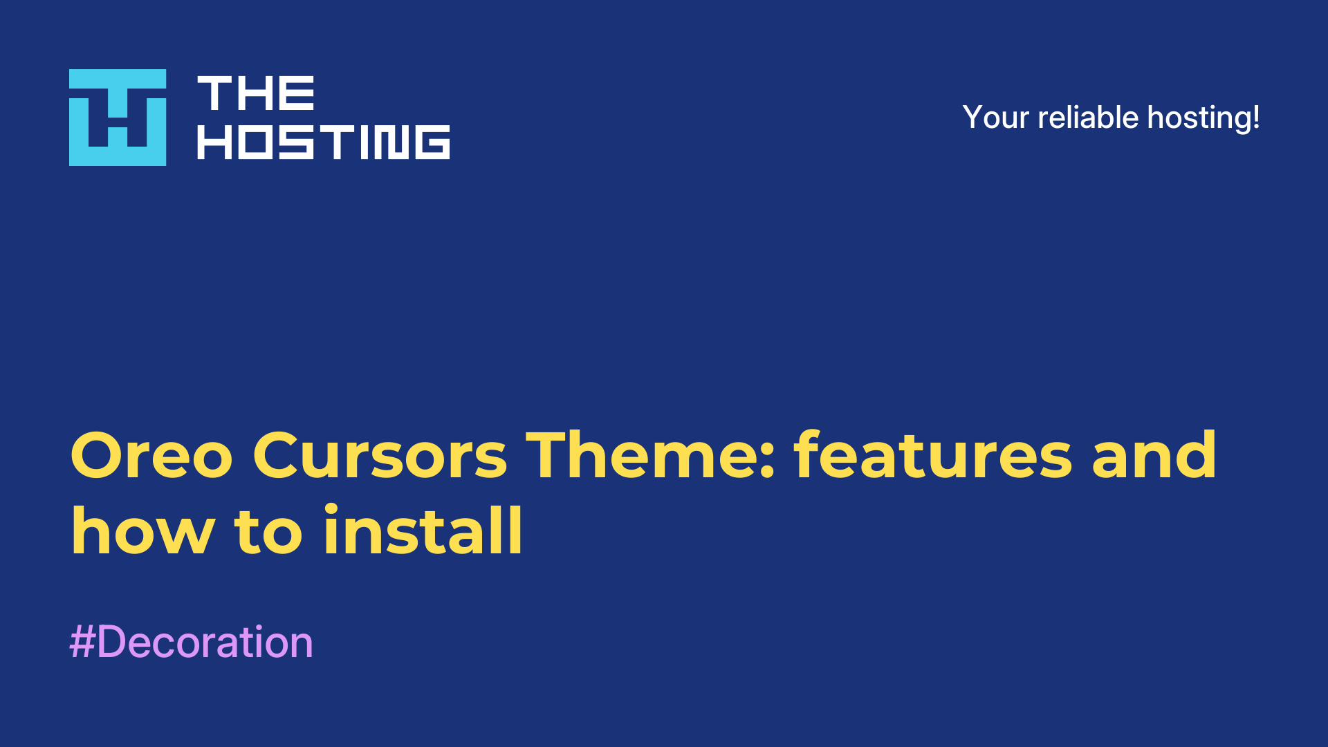Oreo Cursors Theme: features and how to install