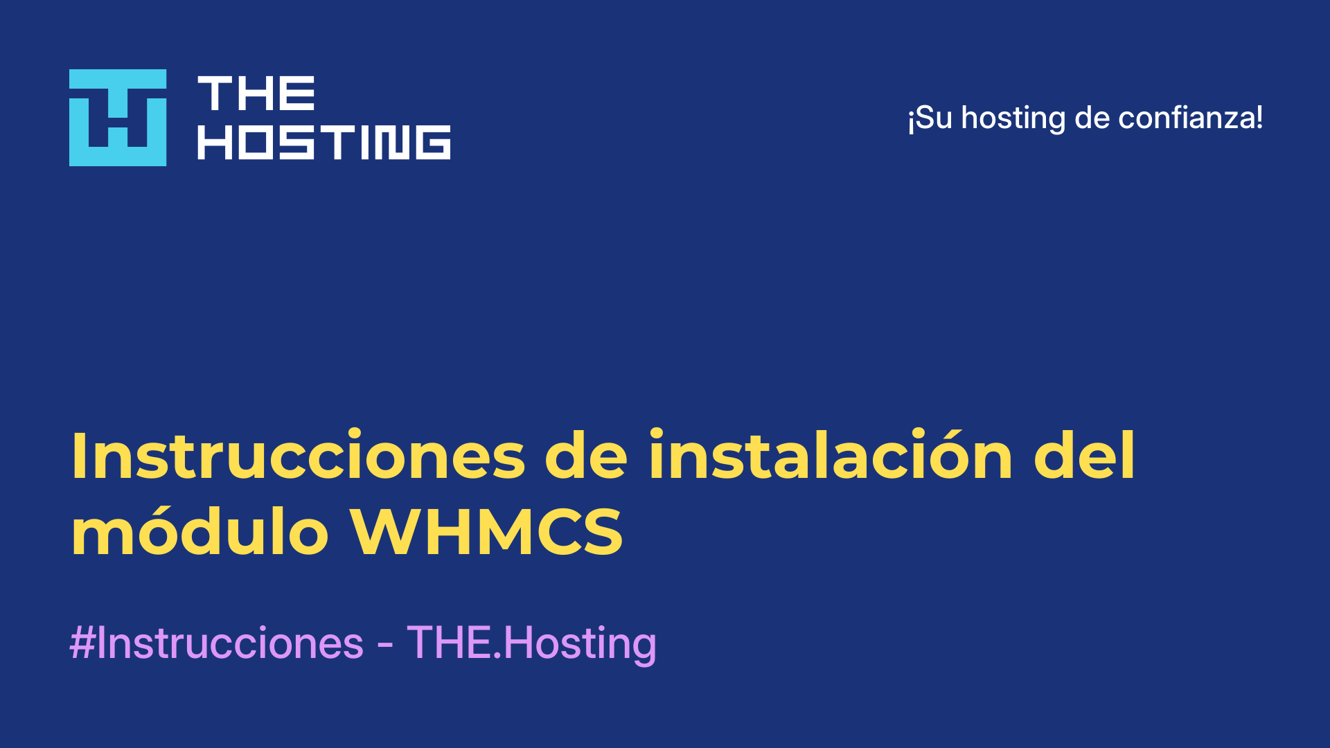 Instrucciones de instalación del módulo WHMCS