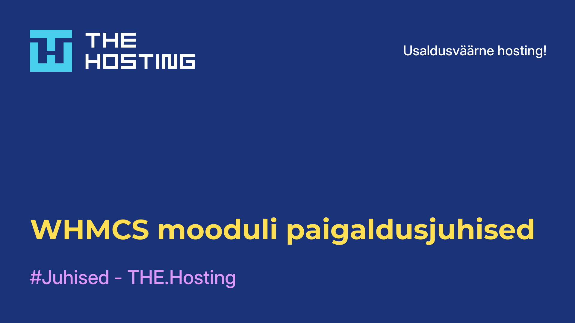 WHMCS mooduli paigaldusjuhised
