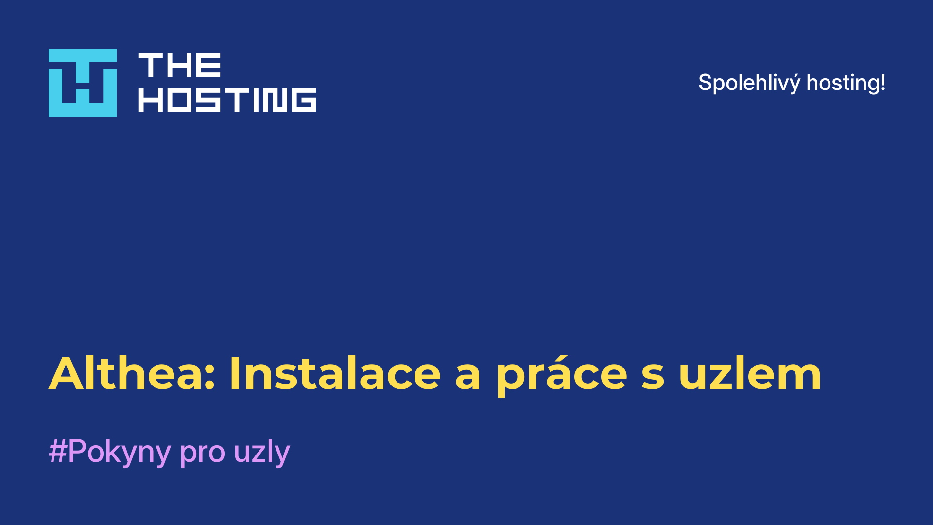 Althea: Instalace a práce s uzlem