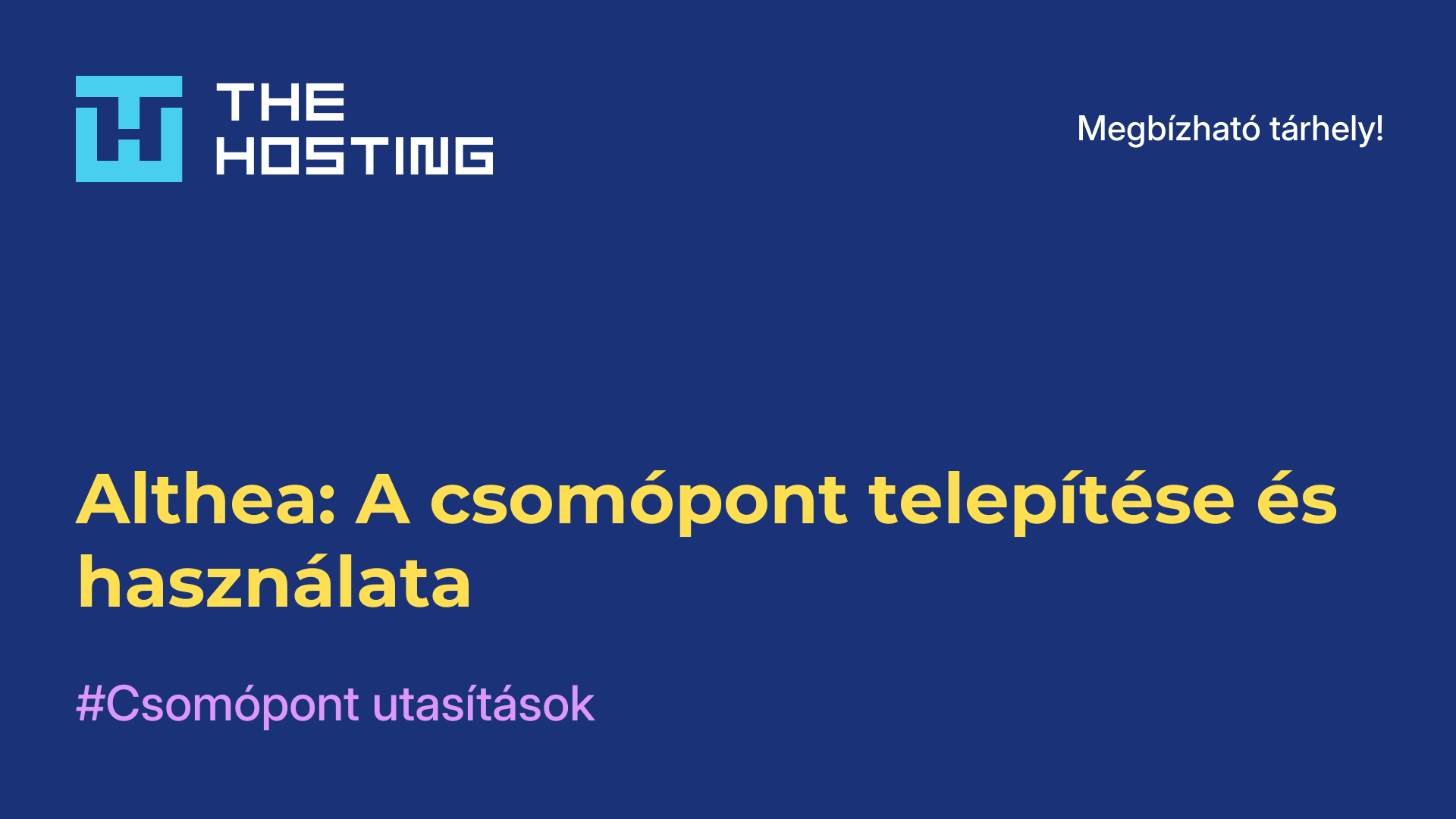 Althea: A csomópont telepítése és használata