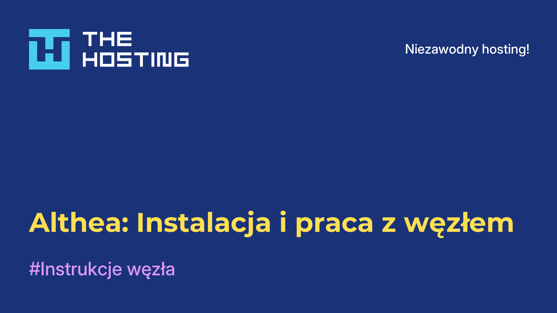 Althea: Instalacja i praca z węzłem