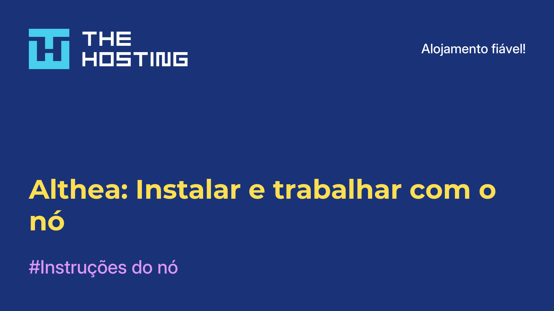 Althea: Instalar e trabalhar com o nó
