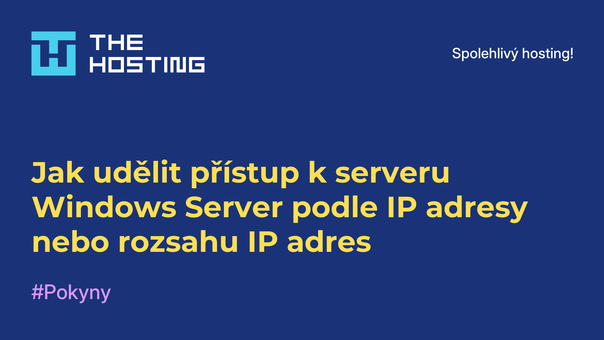 Jak udělit přístup k serveru Windows Server podle IP adresy nebo rozsahu IP adres