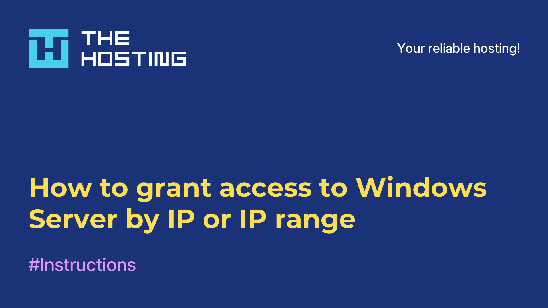 How to grant access to Windows Server by IP or IP range