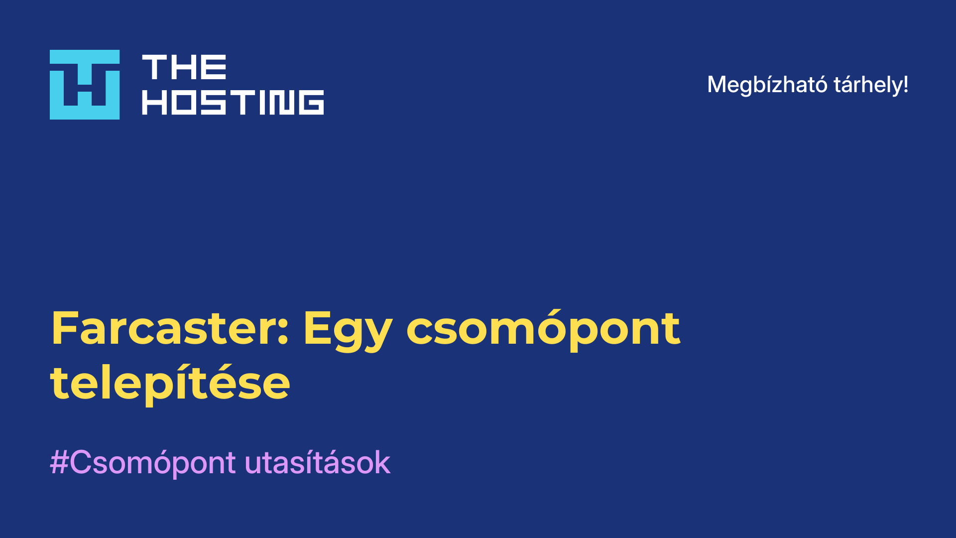 Farcaster: Egy csomópont telepítése