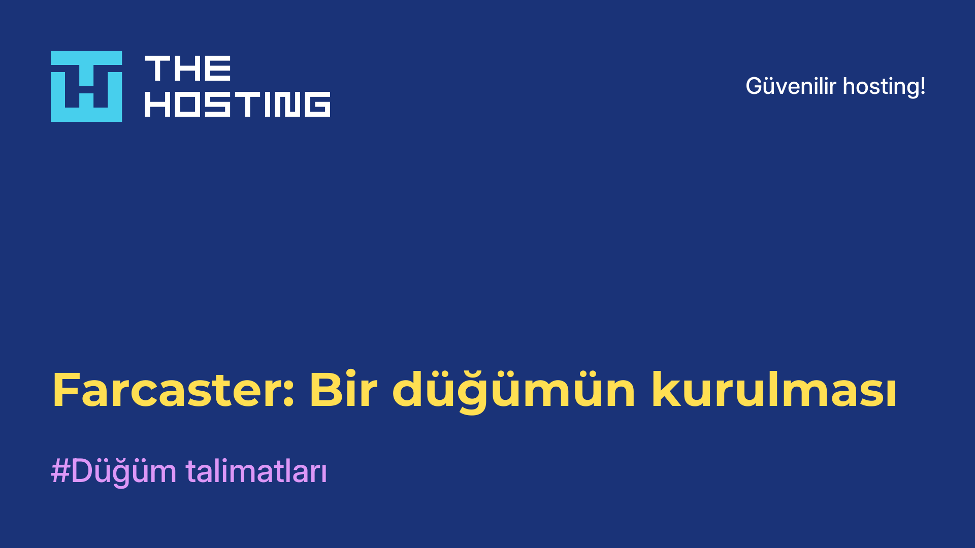 Farcaster: Bir düğümün kurulması