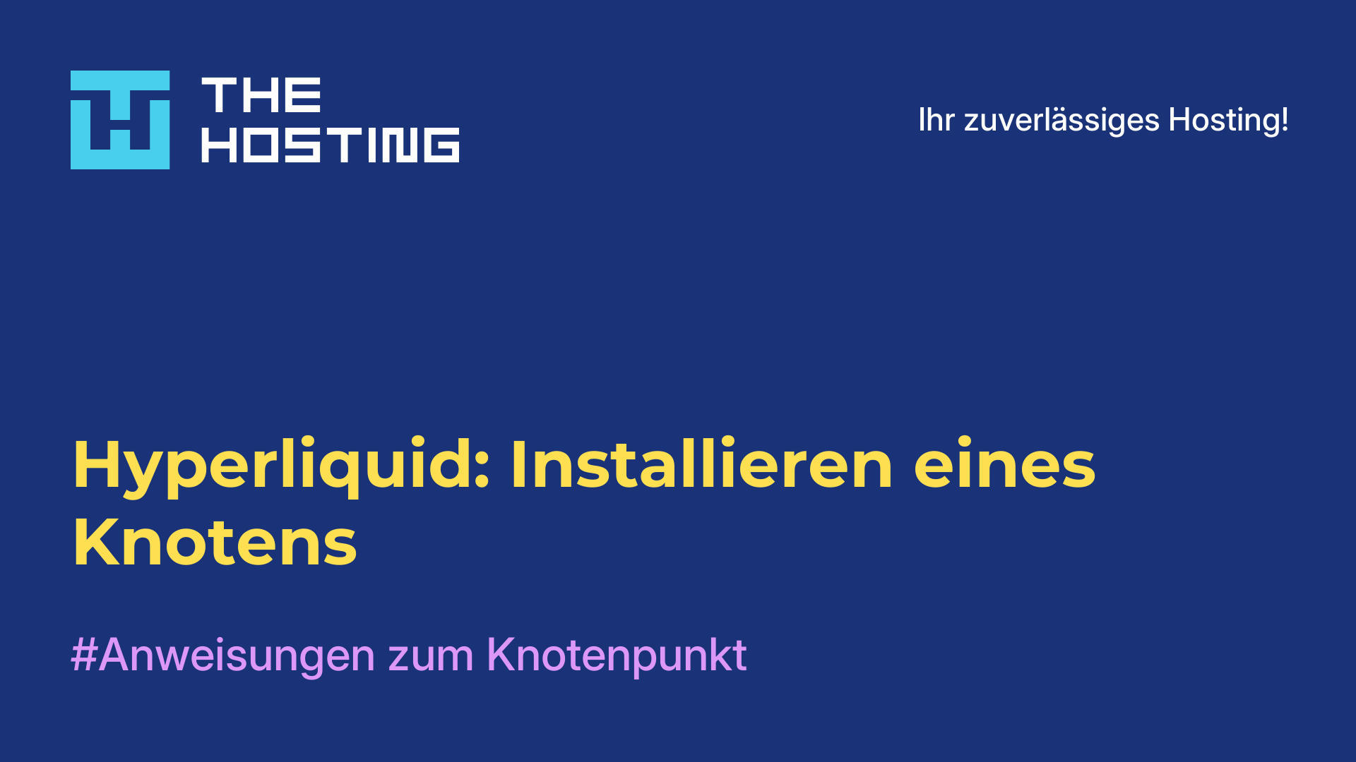 Hyperliquid: Installieren eines Knotens