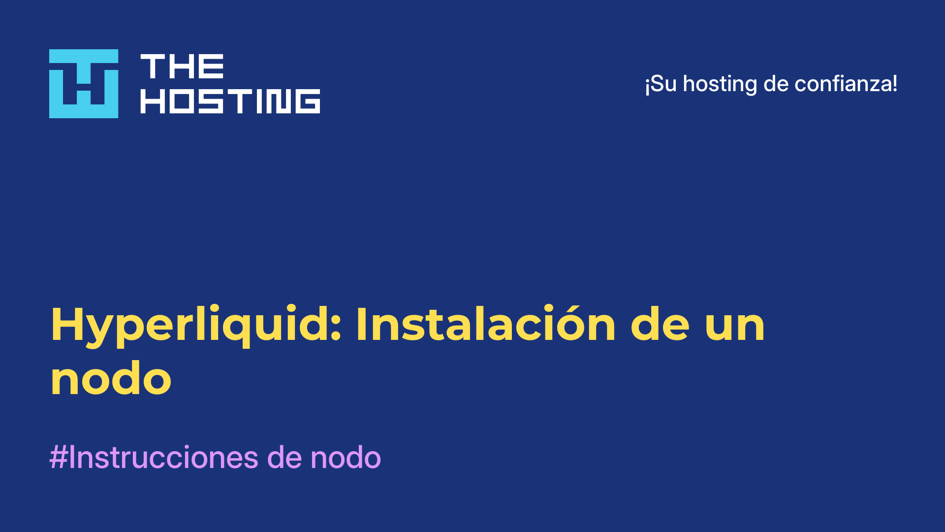 Hyperliquid: Instalación de un nodo