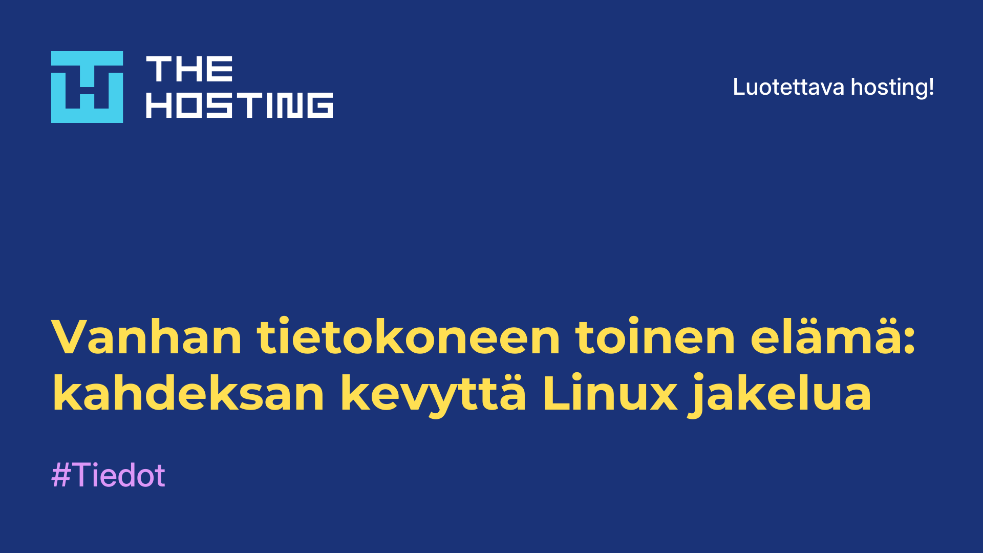 Vanhan tietokoneen toinen elämä: kahdeksan kevyttä Linux-jakelua