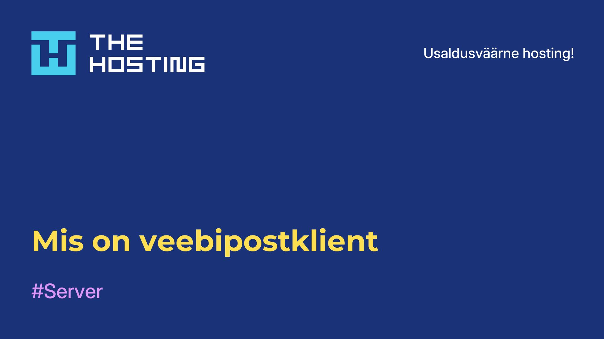 Mis on veebipostklient