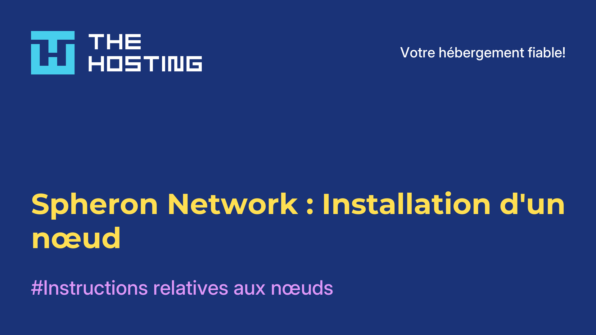Spheron Network : Installation d'un nœud