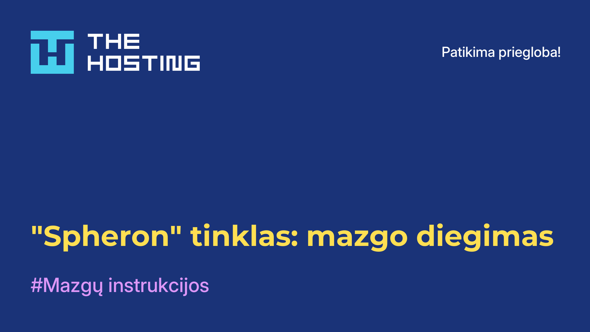 "Spheron" tinklas: mazgo diegimas